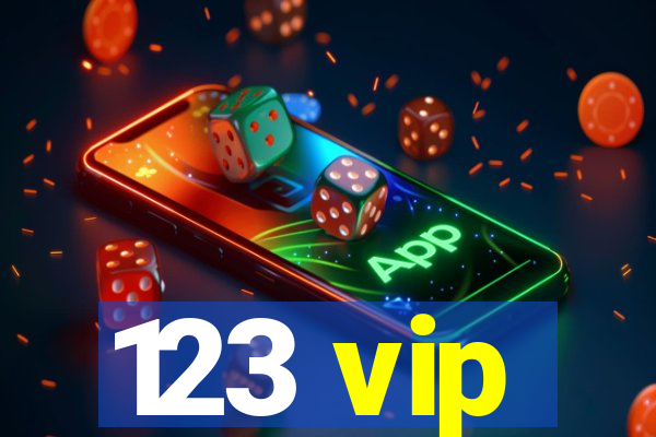 123 vip